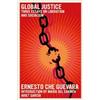 Ernesto Che Guevara Global Justice (Tascabile)