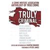 Peter James Truly Criminal (Tascabile)