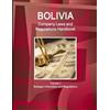 Inc Ibp Bolivia Company Laws and Regulations Handbook Volume 1 Strat (Tascabile)
