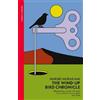 Haruki Murakami The Wind-Up Bird Chronicle (Tascabile)