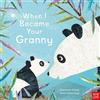 Susannah Shane When I Became Your Granny (Tascabile) When I Became...