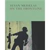 Aperture Susan Meiselas: On the Frontline
