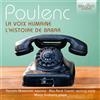 Francis Poulenc Poulenc: La Voix Humaine/L'histoire De Babar (CD) Album