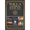 Chamberlain Publications Wicca Natural Magic Kit: The Sun, The Moon, and The Elements: Elemental Magic, Moon Magic, and Wheel of the Year Magic
