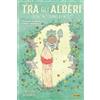 PANINI SPA Tra gli alberi dove nessuno ti vede