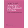 Castelvecchi La menzogna come fondamento dello Stato. Con due lettere di Thomas Mann
