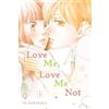 Io Sakisaka Love Me, Love Me Not, Vol. 9 (Tascabile) Love Me, Love Me Not