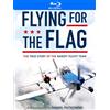Gravitas Ventures Flying for the Flag (Blu-ray) Jim Kilpatrick Andrew Stanaski Hal Bowman