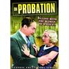 Alpha Video On Probation (DVD) Monte Blue William Bakewell Lucille Browne Barbara Bedford