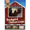 Mill Creek Backyard Chicken Coops (DVD) Various Matt Eckholm