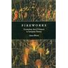 University of Chicago Press Fireworks: Pyrotechnic Arts and Sciences in European History