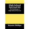 Ronnie Phillips Survival Kit for High School Students (Tascabile)