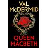 Val McDermid Queen Macbeth (Copertina rigida) Darkland Tales
