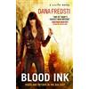 Dana Fredsti Lilith - Blood Ink (Tascabile)