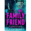 C. C. MacDonald The Family Friend (Copertina rigida)