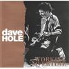 Dave Hole Working Overtime (CD)