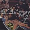 H.E.A.R. This: Ginger Coyote and Sub City records present (CD) Album