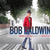 Bob Baldwin Bob Baldwin Presents Abbey Road and the Beatles (Vinyl LP) 12" Album