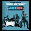 Various Artists Pacific Northwest Jukebox (Vinyl LP) 12" Album Coloured Vinyl