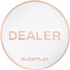SLOWPLAY Pulsante SLOWPLAY Casino Grade PRO Dealer per Texas Holdem Poker