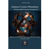 Youcanprint Genesa crystal e pentasfera. Il codice della creazione consapevole