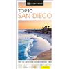 DK Eyewitness Top 10 San Diego: Top 10 lists for your perfect trip, plus an all-weather folded map