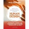 Irisiana Erfüllte Beziehungen mit Human Design: Verständnis vertiefen und Potenziale nutzen in Familie, Beruf und Partnerschaft