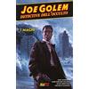 Magic Press Joe Golem. Detective dell'occulto. I maghi (Vol. 4)