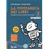 SEI La compagnia dei libri (la). Per tutti. Bisogni educativi speciali. Per la Scuola media. Con e-book. Con espansione online (Vol. 3)