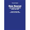 Youcanprint Enzo Bearzot e gli azzurri campioni come non mai. Il trionfo di Spagna 1982 a confronto con le altre vittorie