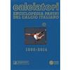 Franco Cosimo Panini Calciatori. Enciclopedia Panini del calcio italiano 1960-2014. Con indici (Vol. 15)