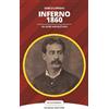 Rogiosi Inferno 1860. Un noir napoletano