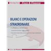Le Penseur Bilanci e operazioni straordinarie. Ediz. integrale