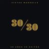 Victor Manuelle 30/30 (Vinyl LP)