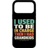 Grandkids In Charge Funny Grandpa Retire Custodia per iPhone 17 Pro Max Avevo il comando e poi ho avuto i nipoti