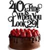 Ephlyn 1 topper per torta con scritta 40 is fine when you look 29, glitterato, divertente per 40° compleanno e favolosa, decorazione per torta per 40° compleanno, colore nero