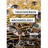 Wanda Strauven Touchscreen Archaeology (Tascabile)