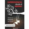 Nohelia Reyes Molina Supervivencia desde el abismo (Tascabile)