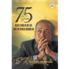 S Krishnamoorthi 75 Years (Tascabile)