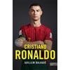 Guillem Balagué Cristiano Ronaldo. Die preisgekrönte Biografi (Copertina rigida)