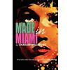Charles Willeford Made in Miami (Tascabile)