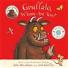 Julia Donaldson Gruffalo, Where Are You? (Libro di cartone)