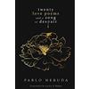 Pablo Neruda Twenty Love Poems and a Song of Despair (Tascabile)