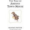 Beatrix Potter The Tale of Johnny Town-Mouse (Copertina rigida)