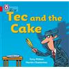 Tony Mitton Tec and the Cake (Tascabile) Collins Big Cat