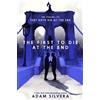 Adam Silvera The First to Die at the End (Copertina rigida)