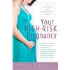 Diana Raab Errol Norwitz Your High-Risk Pregnancy (Tascabile)