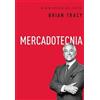 Brian Tracy Mercadotecnia (Copertina rigida) La biblioteca del éxito