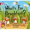 Paul Shipton What's For Breakfast? (Tascabile) Collins Big Cat