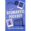 Eden Finley Saxon James Bromantic Puckboy (Tascabile) Puckboys